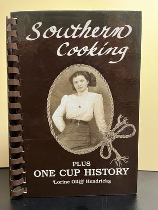 Item #7317 Southern Cooking. Lorine Olliff Hendricks