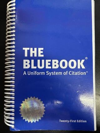Item #7366 The Bluebook: A Uniform System of Citation. Columbia Law Review