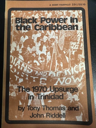 Item #7382 Black Power in the Caribbean. Tony Thomas, John Riddell