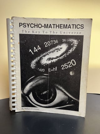 Item #7430 Psycho-Mathematics. William B. Conner