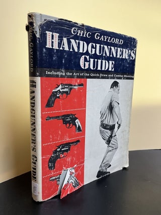Item #7431 Handgunner's Guide. Chic Gaylord
