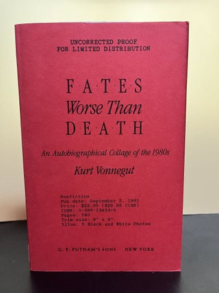 Item #7478 Fates Worse Than Death. Kurt Vonnegut