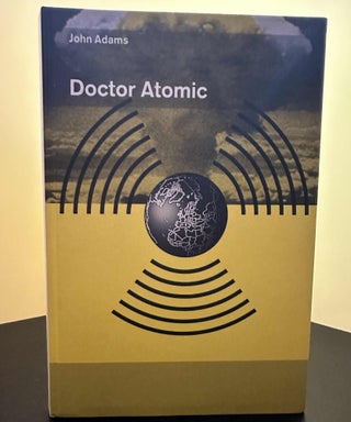 Item #7539 Doctor Atomic. John Adams