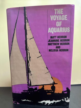 Item #7563 The Voyage of Aquarius. Matt Herron