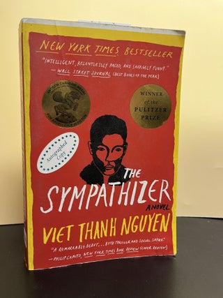 Item #7589 The Sympathizer: A Novel (Pulitzer Prize for Fiction) (The Sympathizer, 1). Viet Thanh...