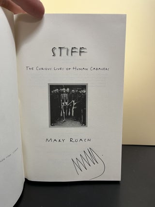 Stiff: The Curious Lives of Human Cadavers
