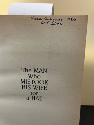 The Man Who Mistook His Wife for a Hat: And Other Clinical Tales