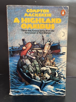 Item #7749 The Highland Omnibus. Compton MacKenzie