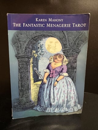 Item #7779 The Fantastic Menagerie Tarot. Karen Mahony