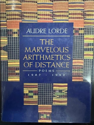 Item #7801 The Marvelous Arithmetic of Distance: Poems, 1987-1992. Audre Lorde