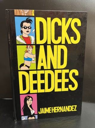 Item #7867 Dicks and Deedees. Jaime Hernandez