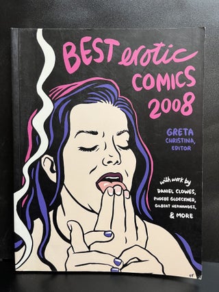 Item #7869 Best Erotic Comics 2008. Greta Christina