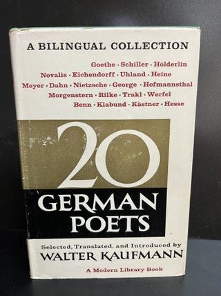 Item #7909 20 German Poets. Walter Kaufmann