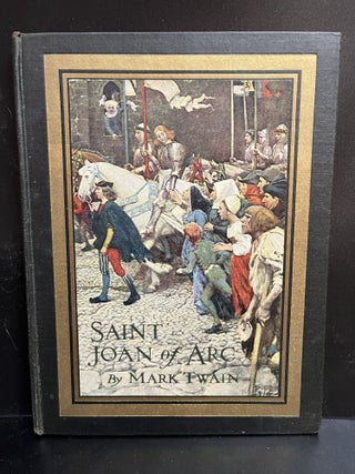 Item #7918 Saint Joan of Arc. Mark Twain