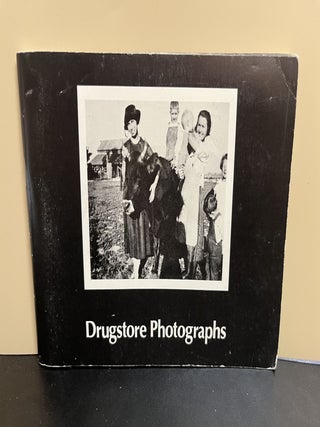 Item #7929 Drugstore Photographs: A Collection of Anonymous Snapshots. Christopher Rauschenberg