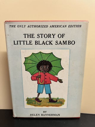 Item #7931 The Story Of Little Black Sambo. Helen Bannerman