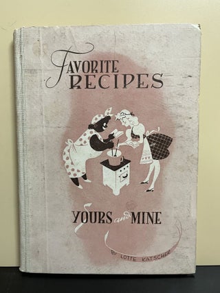 Item #7995 Favorite Recipes. Lotte Katscher