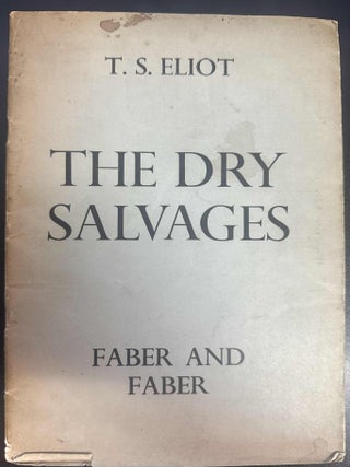 Item #8048 The Dry Salvages. T. S. Eliot