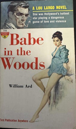Item #8083 Babe in the Woods. William Ard