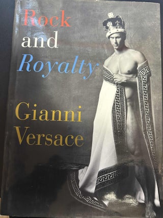 Item #8091 Rock and Royalty. Gianni Versace