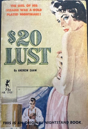 Item #8092 $20 Lust. Andrew Shaw, Lawrence Block
