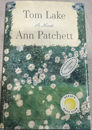 Item #8113 Tom Lake. Ann Patchett