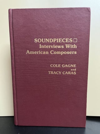 Item #8138 Soundpieces. Cole Gagne, Tracy Caras