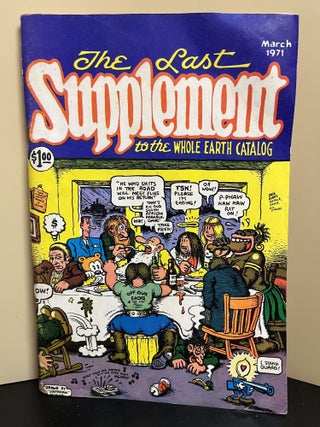 Item #8142 Last Supplement to the Whole Earth Catalog; March 1971. Paul Krassner, Ken Kesey