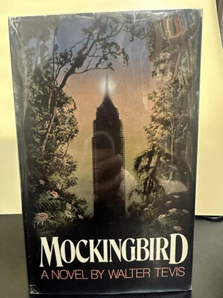 Item #8170 Mockingbird. Walter S. Tevis