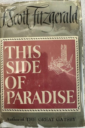Item #8204 This Side of Paradise. F. Scott Fitzgerald