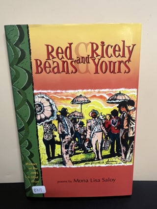 Item #8216 Red Beans And Ricely Yours. Mona Lisa Saloy