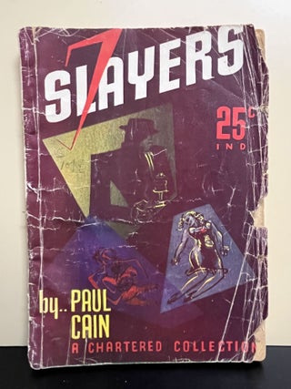 Item #8219 Seven Slayers. Paul Cain