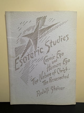 Item #8236 Esoteric Studies. Rudolf Steiner