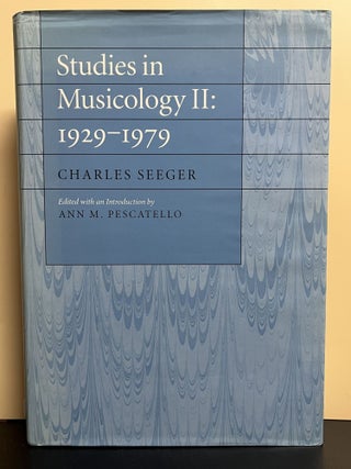Item #8320 Studies in Musicology II. Charles Seeger, Ann M. Pescatello