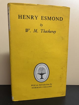 Item #8390 Henry Esmond. W. M Thackeray