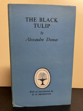 Item #8397 The Black Tulip. Alexandre Dumas