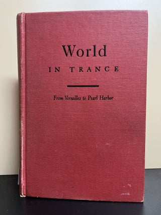 Item #8416 World In Trance. Leopold Schwarzschild