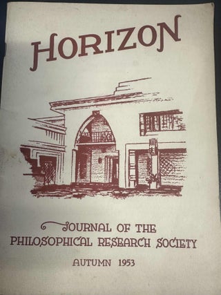 Item #8456 Horizon Journal of the Philosophical Research Society (Autumn 1953). Manly P. Hall