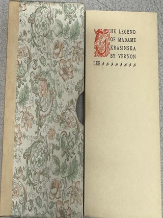 Item #8485 The Legend of Madame Krasinksa. Vernon Lee