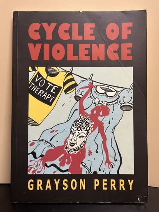 Item #8503 Cycle Of Violence. Grayson Perry