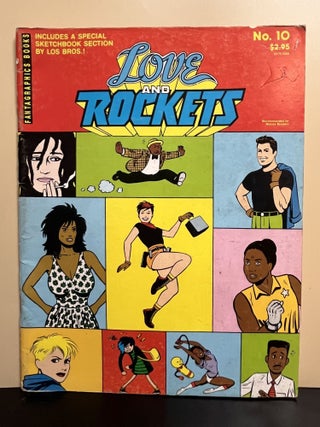 Item #8510 Love And Rockets #10. Jaime Hernandez, Gilbert Hernandez