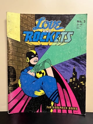 Item #8511 Love And Rockets #3. Jaime Hernandez, Gilbert Hernandez, Mario Hernandez