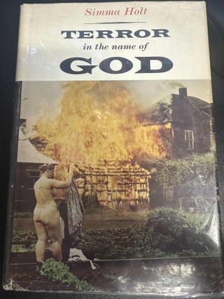 Item #8567 Terror in the name of God. Simma Holt