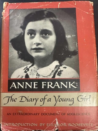 Item #8636 Anne Frank: The Diary of a Young Girl. Anne Frank, Eleanor Roosevelt, introduction