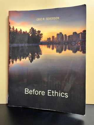 Item #8660 Before Ethics. Eric R. Severson