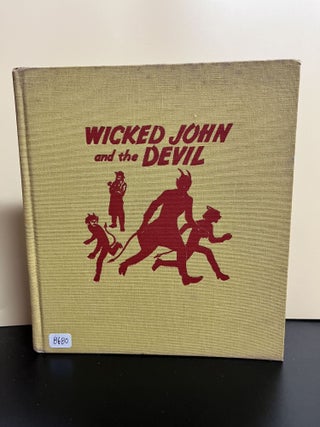 Item #8680 Wicked John and the Devil. Richard Chase