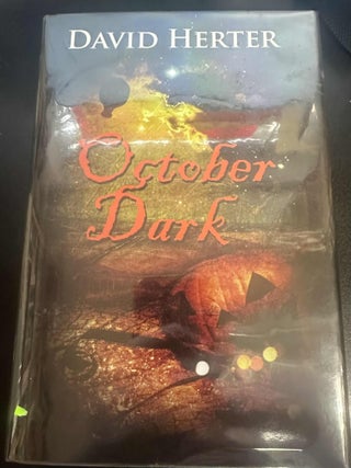 Item #8684 October Dark. David Herter