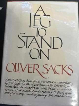 Item #8713 A Leg To Stand On. Oliver Sacks