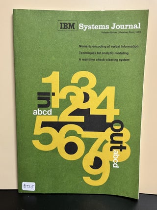 Item #8725 IBM Systems Journal. Allen L. Anthony, Jeremy A. Banhan, et. all