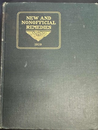 Item #8742 New and Nonofficial Remedies, 1929. American Medical Association